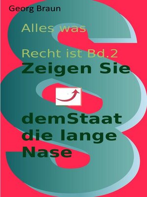 cover image of Zeige dem Staat die lange Nase